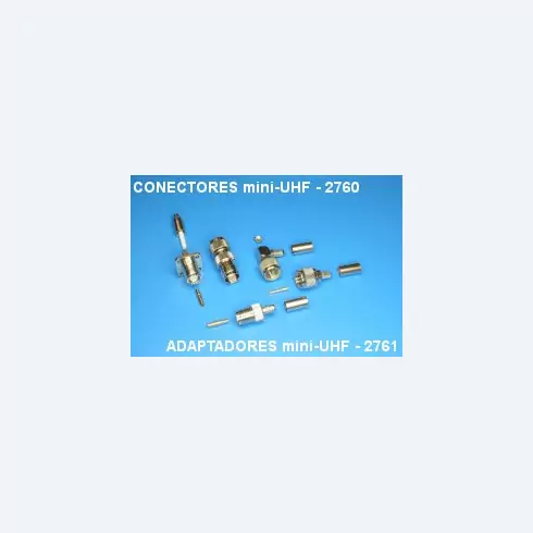 Conectors mini UHF 2760, adaptors mini UHF 2761